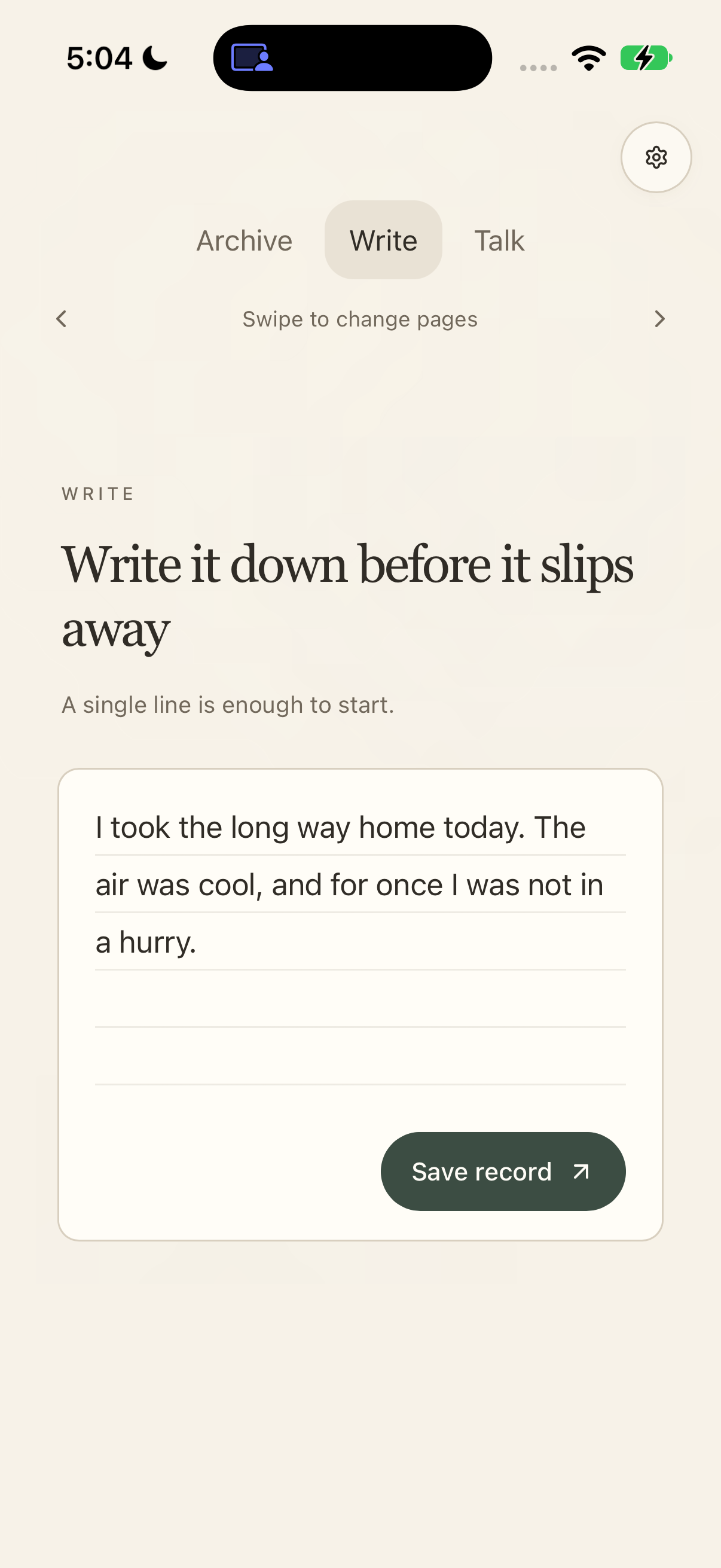 Write it down before it slips away